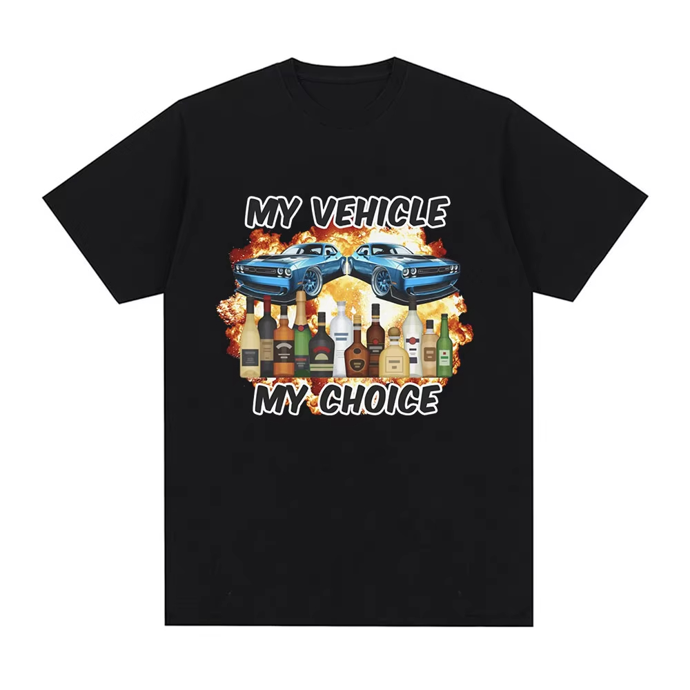 My Vehicle My Choice Funny Dru - Summer Clothing Drive ulasan dan harga