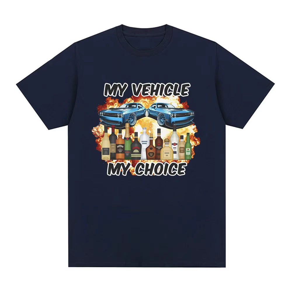 My Vehicle My Choice Funny Dru - Summer Clothing Drive ulasan dan harga