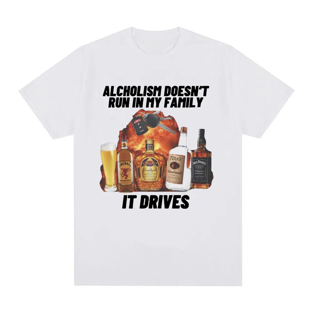 Alcholism Doesnt Run in My Fam - Summer Clothing Drive ulasan dan harga